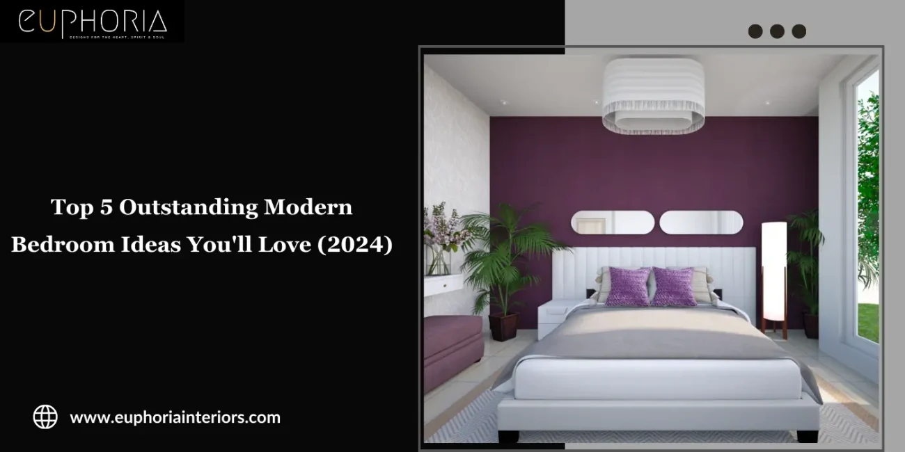 Top 5 Outstanding Modern Bedroom Ideas You'll Love 2024